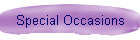 Special Occasions