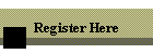Register Here