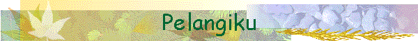 Pelangiku