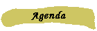 Agenda