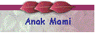 Anak Mami
