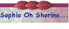 Sephia Oh Sherina...