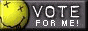 Vote for me!