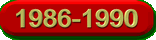 1986-1990