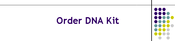 Order DNA Kit
