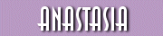 Anastasia