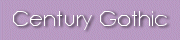 Century Gothic