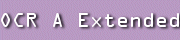 OCR A Extended