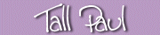 Tall Paul