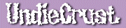 UndieCrust