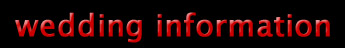 Wedding Information