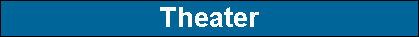 Theater