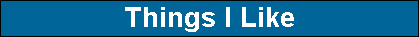 Things I Like