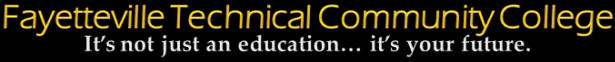 FTCC - It's not just an education, it's your future!