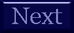 Next