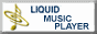 Download Liquid Audio Player here
