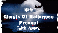 Ghosts of Halloween Present 
Award