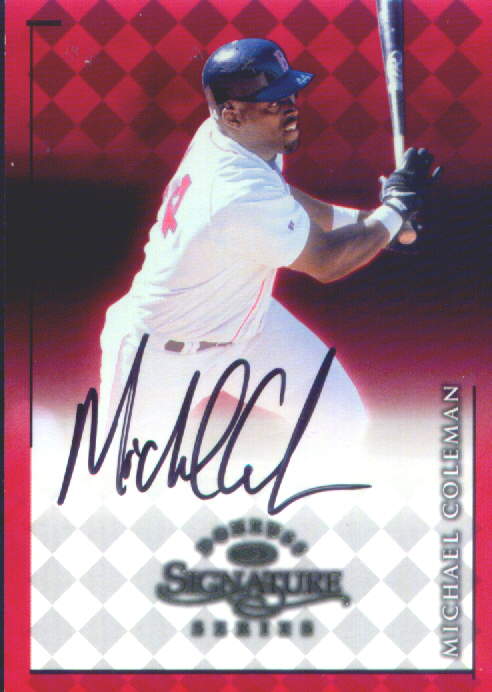 98 Donruss Signature Michael Coleman $5.99