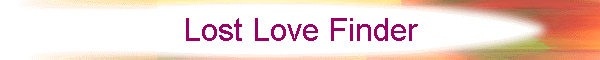 Lost Love Finder