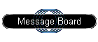 Message Board