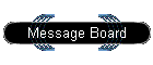 Message Board