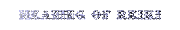 Meaning_of_Reiki_logo.gif