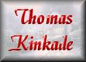 Thomas Kinkade the Painter of Light