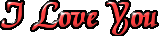 I Love You