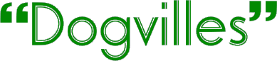 Dogvilles