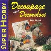 Decoupage met decorvloei