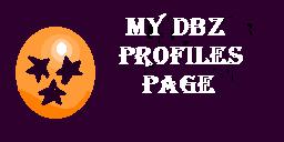 My DBZ Profiles Page!