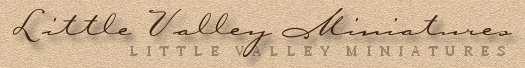 Little Valley Miniatures