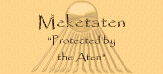Meketaten - "Protected by the Aten"