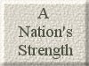A NATION'S STRENGTH