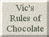 RULES OF CHOCOLATE BUTTON