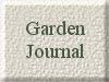 GARDEN JOURNAL  BUTTON