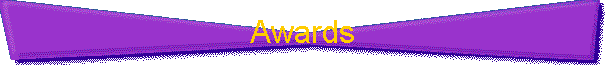 Awards
