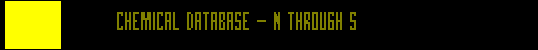 Chemical Listings -- N through S
