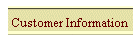 Customer Information