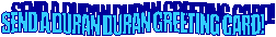 Duran Greetings