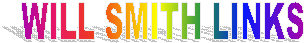 Will Smith updated July 9, 2006!