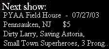 Next Shows