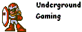 Underground Gaming Protoman