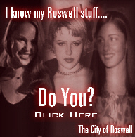 I know my Roswell stuff....do you? Take the quiz!