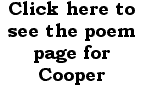 Click here to see the poem page dedicated to my deceased son Cooper