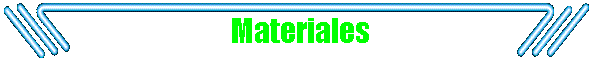 Materiales