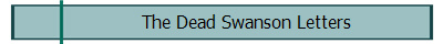 The Dead Swanson Letters