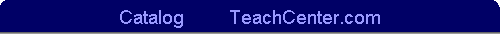 Catalog         TeachCenter.com