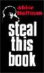 Steal This Book (25th Anniversary Facimilie Edition)