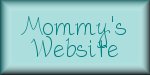 Mommy's Website